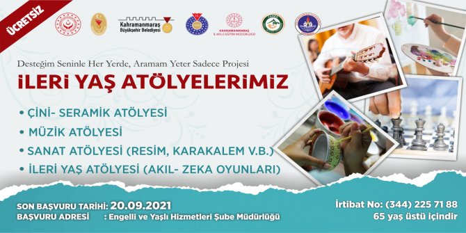 Kahramanmaraş'ta İleri Yaş Atölyeleri’nde başvurular başlıyor!