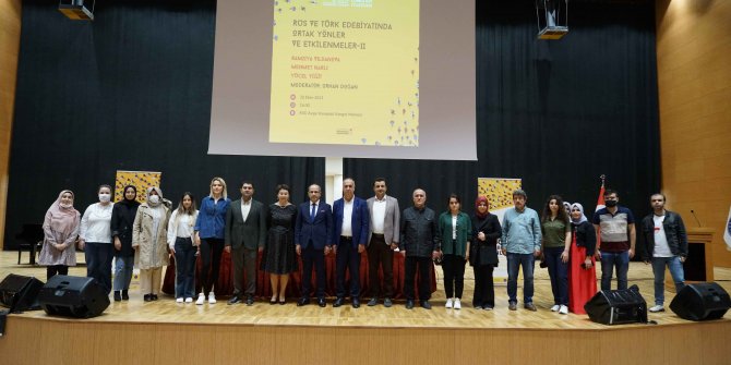 Rus ve Türk Edebiyatındaki ortak yönler konuşuldu