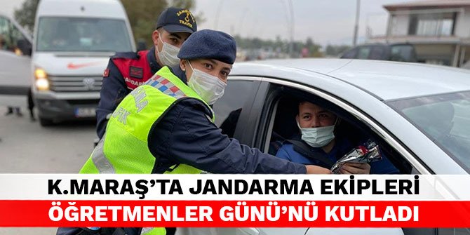 Kahramanmaraş’ta jandarma ekipleri Öğretmenler Günü’nü kutladı
