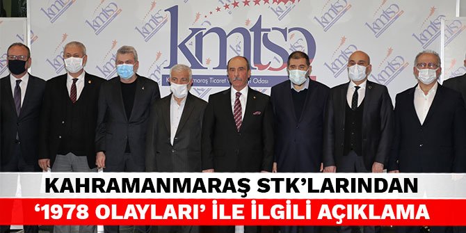 Kahramanmaraş STK’larından ‘1978 Olayları’ ile ilgili açıklama