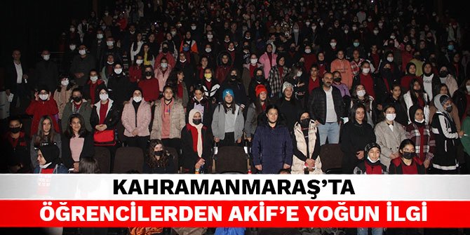 Kahramanmaraş'ta öğrencilerden Akif’e yoğun ilgi