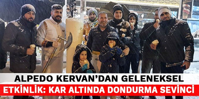 Alpedo Kervan’dan geleneksel etkinlik: Kar altında dondurma sevinci