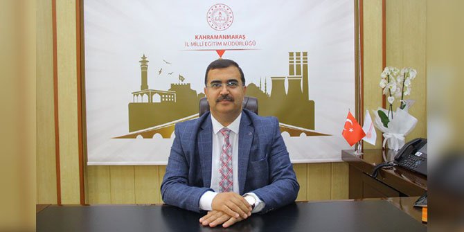 Kahramanmaraş İl Milli Eğitim Müdürü Kahraman'ın karne mesajı