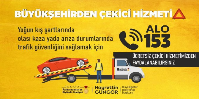 Kahramanmaraş Büyükşehir’den ücretsiz çekici hizmeti!