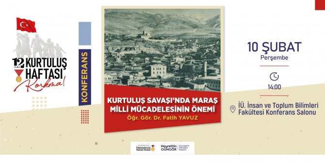 Kurtuluş Haftası’nda Görmez ve Yavuz konferansı