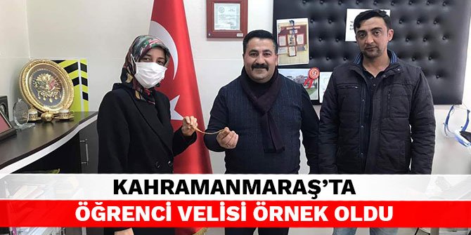 Kahramanmaraş’ta öğrenci velisi örnek oldu