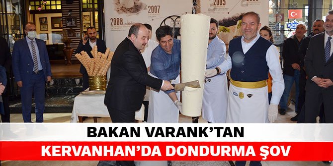 Bakan Varank’tan Kervanhan’da dondurma şov