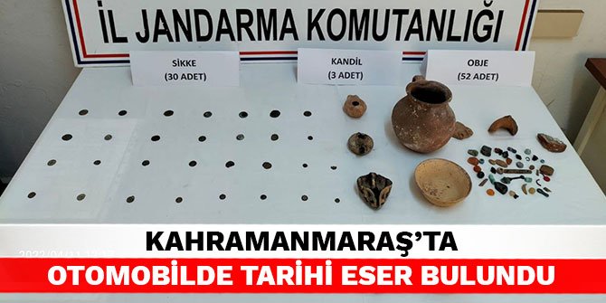 Kahramanmaraş’ta otomobilde tarihi eser bulundu