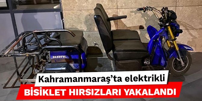 Kahramanmaraş'ta elektrikli bisiklet hırsızları yakalandı
