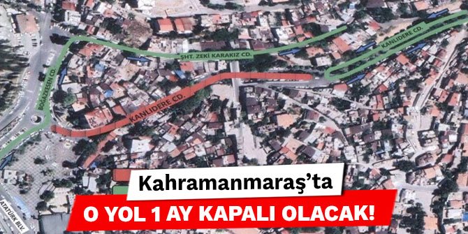 Kahramanmaraş'ta sürücüler alternatif güzergâhlara yönlendirildi!
