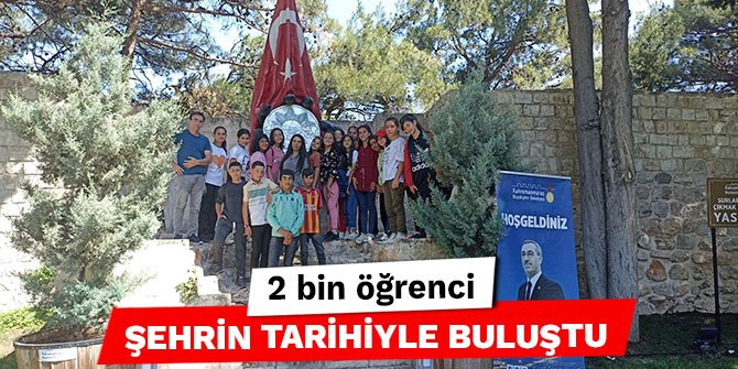 2 bin öğrenci şehrin tarihiyle buluştu