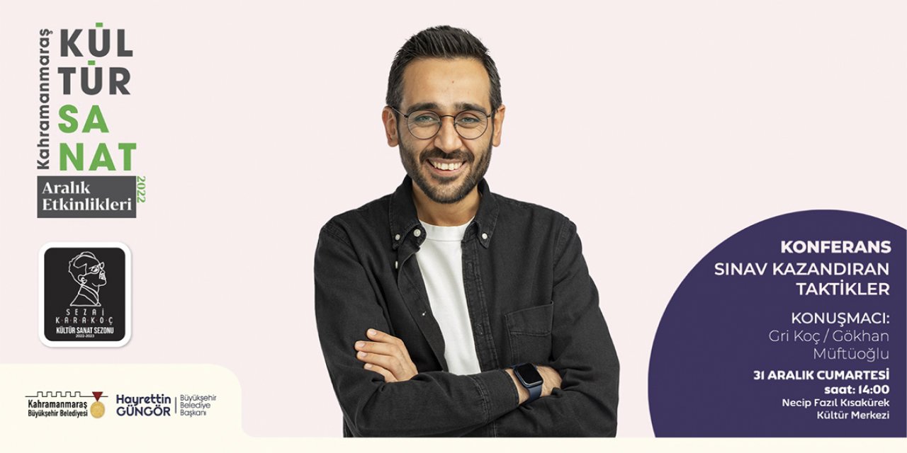 Gri Koç Kahramanmaraş’ta Öğrencilere Sınav Kazandıran Taktikleri Anlatacak