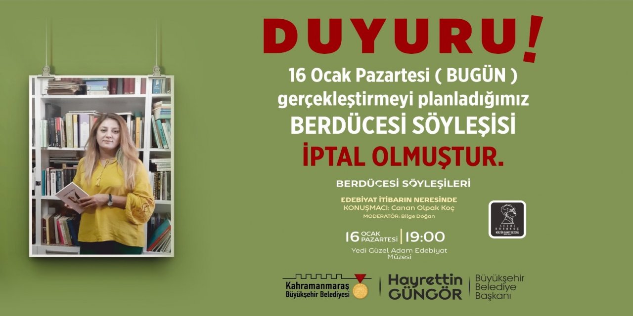 Kahramanmaraş'taki Canan Olpak Koç Söyleşisi İleri Bir Tarihe Ertelendi