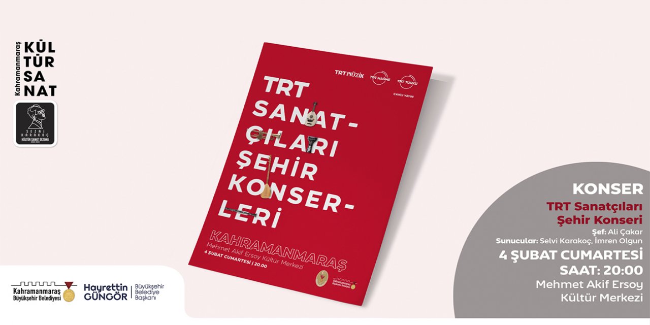 TRT Sanatçıları Kahramanmaraş’ta Müzik Ziyafeti Yaşatacak
