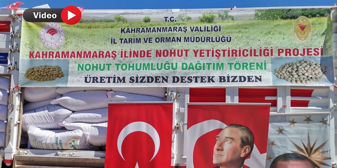 Kahramanmaraş’ta Depremzede Çiftçiye Bakanlıktan Nohut ve Ayçiçeği Desteği