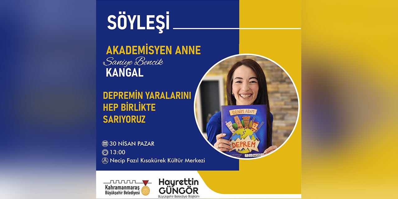 Kahramanmaraş'ta ‘Akademisyen Anne’ Ebeveynlere Seslenecek