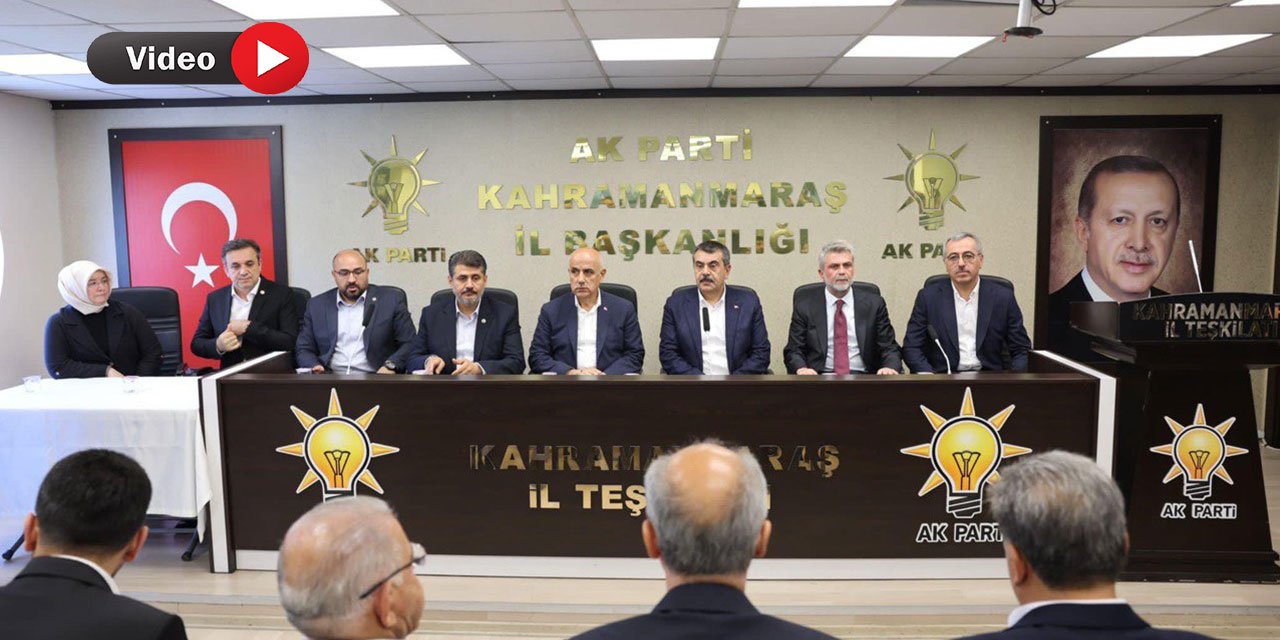 Milli Eğitim Bakanı Tekin AK Parti Kahramanmaraş İl Teşkilatını Ziyaret Etti