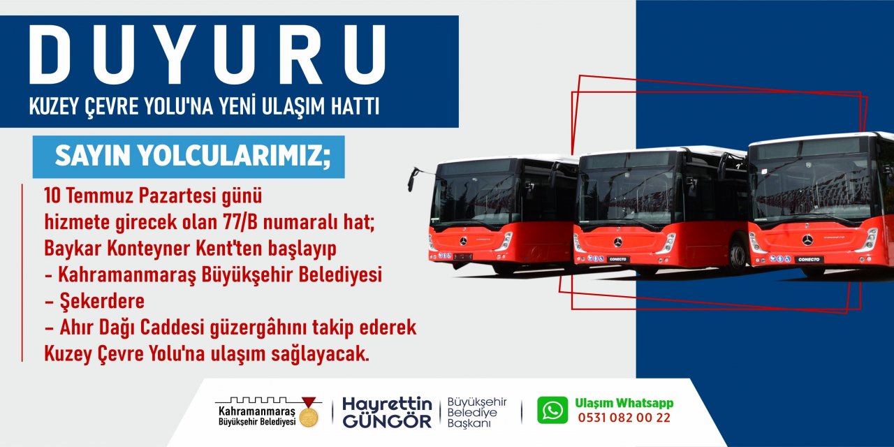 Kahramanmaraş Kuzey Çevre Yolu’na Yeni Ulaşım Hattı