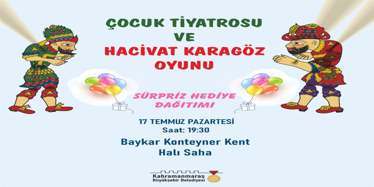 Hacivat – Karagöz Gösterisi Kahramanmaraş'ta Baykar Konteyner Kent’te Minikleri Bekliyor!