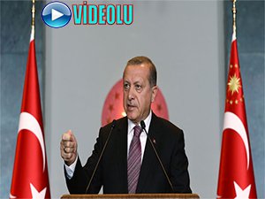 Erdoğan" Mücadelemizin asıl hedefi..."