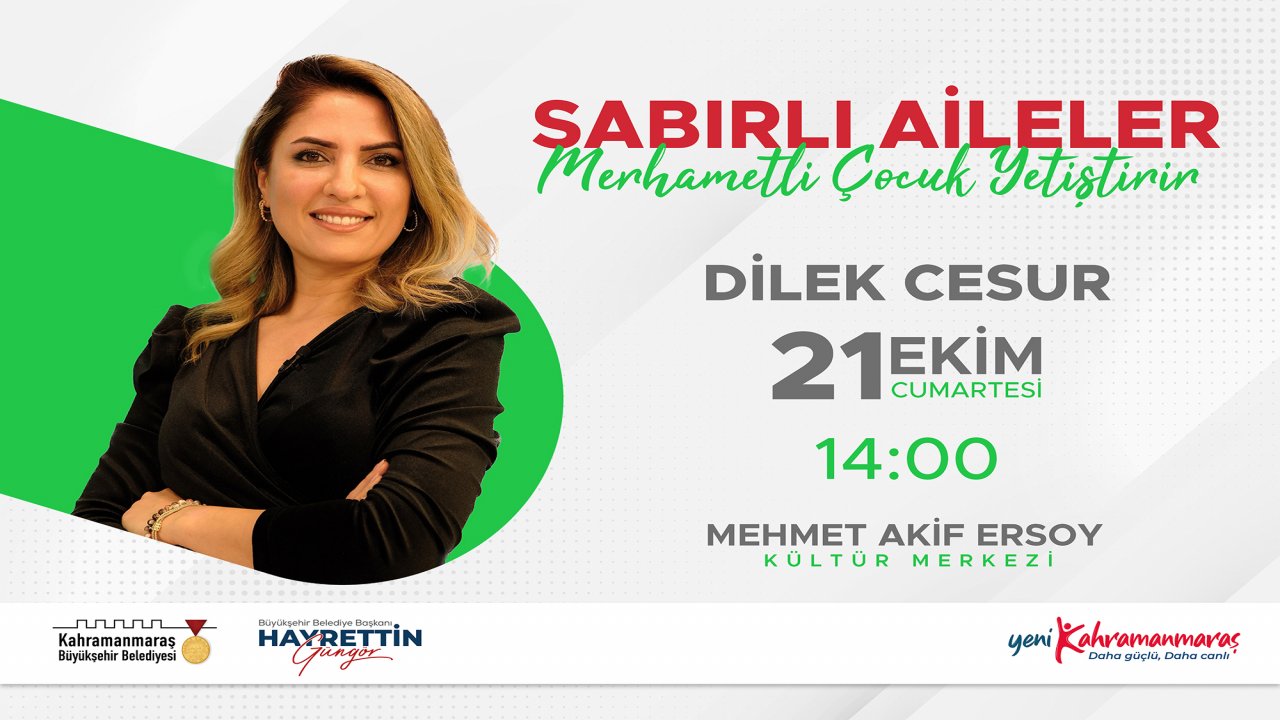 21 Ekim'de Kahramanmaraş'ta Sabırlı Ailelerin Sırrı Açıklanacak!