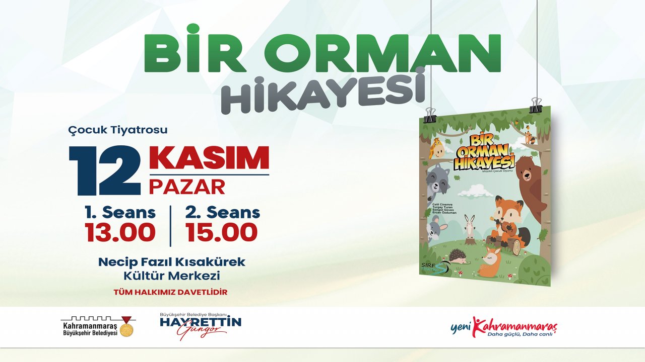 Kahramanmaraş'ta Minikler İçin Bedava Tiyatro: Bir Orman Hikâyesi!