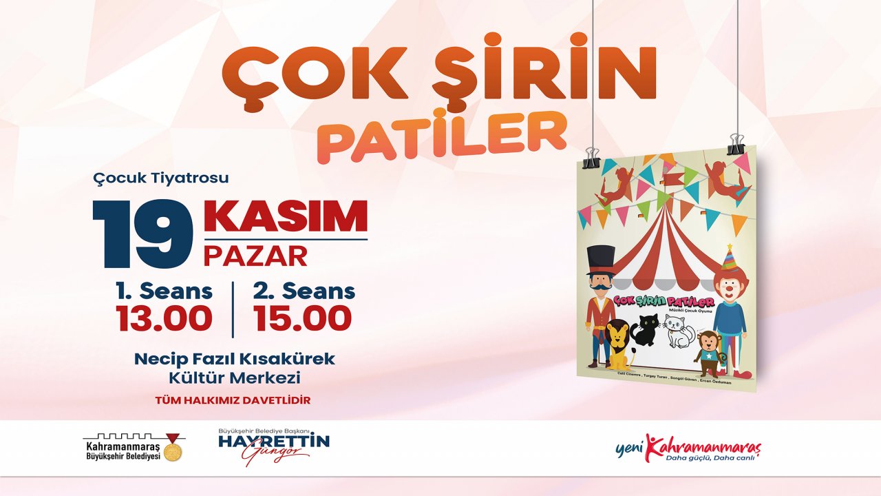 Kahramanmaraş'ta Eğlence Rüzgarı: 'Çok Şirin Patiler' 19 Kasım'da Sahnede!