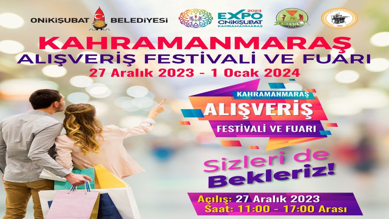 EXPO 2023'de Kahramanmaraş Alışveriş Festivali ve Fuarı Başlıyor!