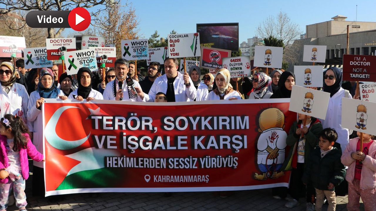 Gazze'ye Destek: Kahramanmaraş'ta Sağlık Çalışanlarından Anlamlı Sessiz Yürüyüş!