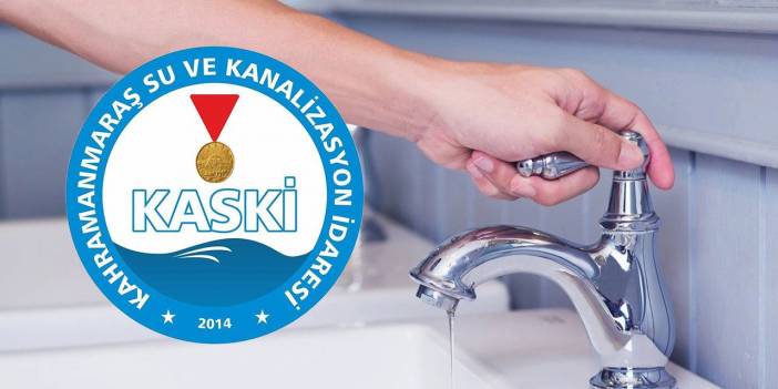 Kova, Kap Ne Varsa Hazırlayın Saatlerce Su Olmayacak! Kahramanmaraş 23 - 24 Eylül KASKİ Su Kesintisi