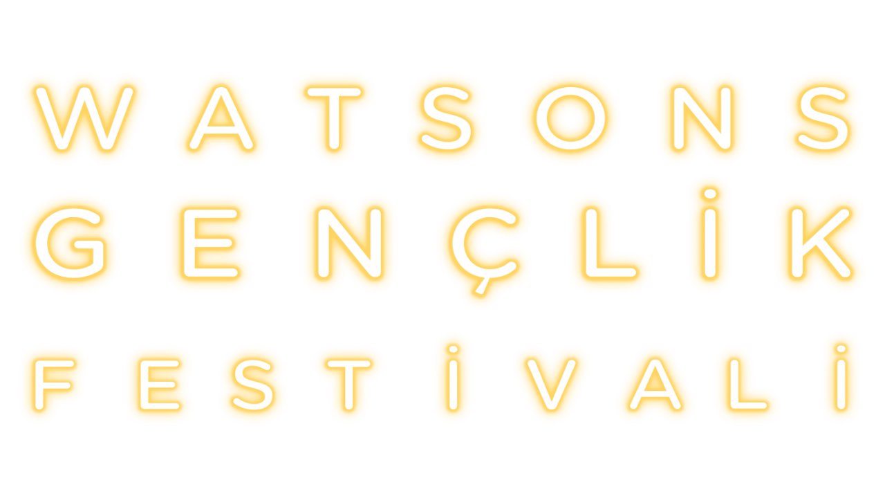 watsons-genclik-festivali-2023-nerede-ne-zaman-saat-kacta.png